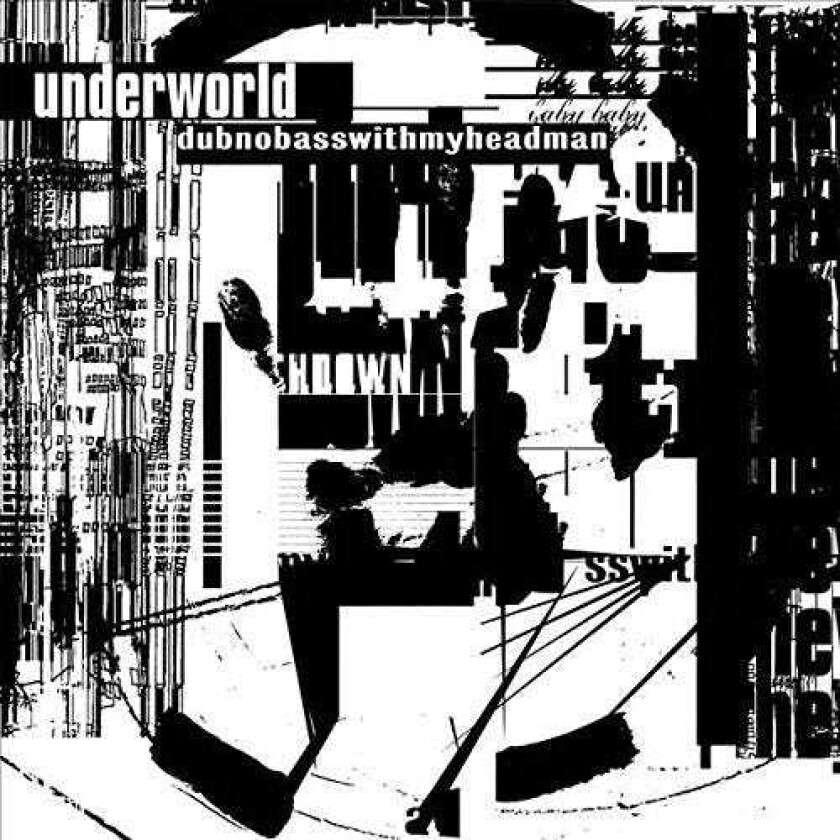 Underworld Dubnobasswithmyheadman: 20th Anniversary Edition LP/Vinyl