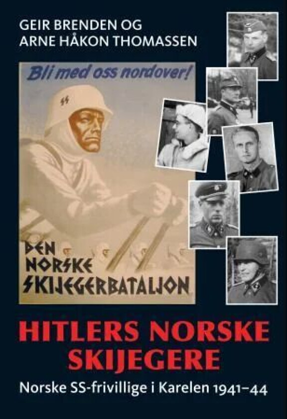 Hitlers norske skijegere av Geir Brenden, Arne Håkon Thomassen