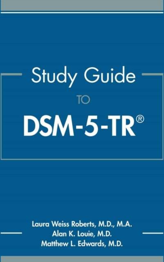 Study Guide to DSM-5-TR av Laura Weiss