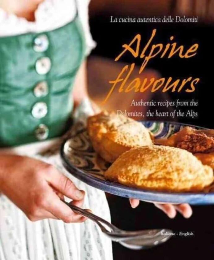 Alpine Flavours av Miriam Bacher, Franco Cogoli