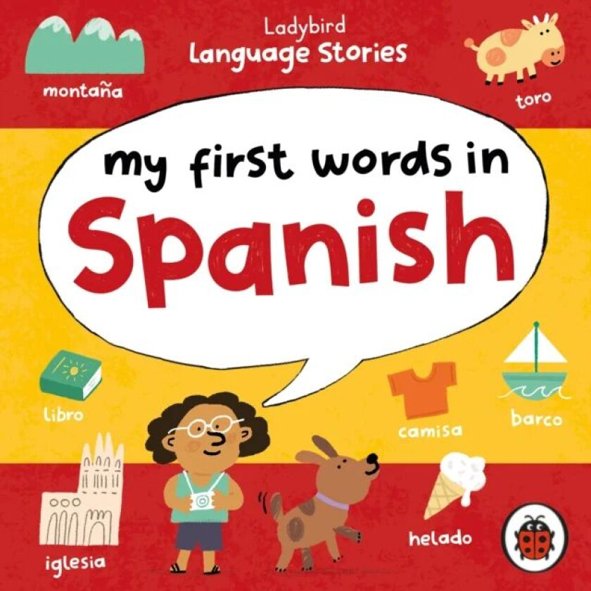 Ladybird Language Stories: My First Words in Spanish av Ladybird