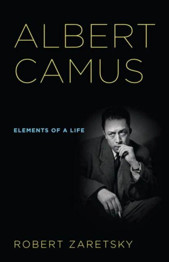Albert Camus av Robert D. Zaretsky