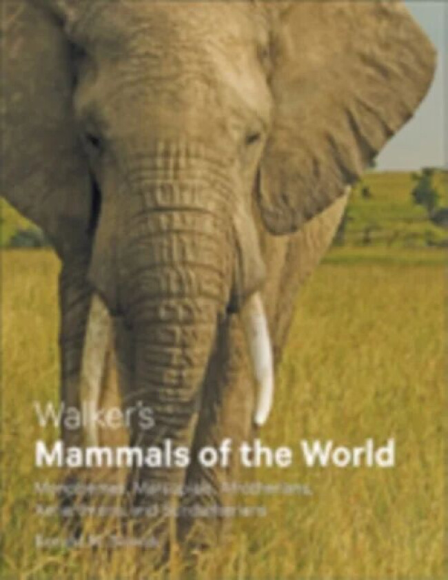 Walker's Mammals of the World av Ronald M. Nowak