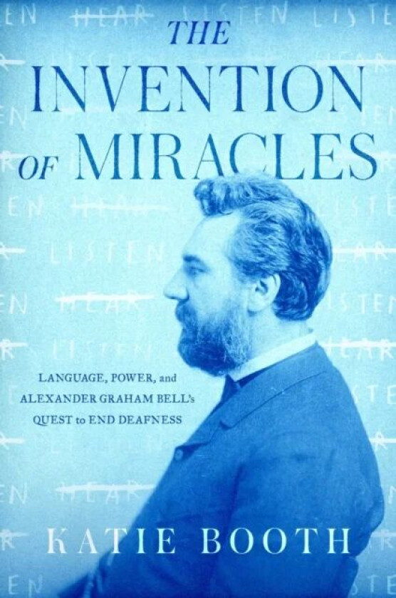 The Invention of Miracles av Katie Booth