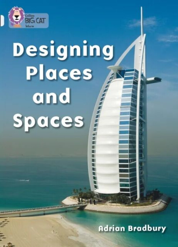 Designing Places and Spaces av Adrian Bradbury