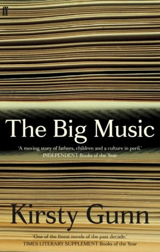 The Big Music av Kirsty Gunn