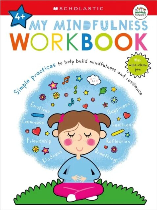 My Mindfulness Workbook: Scholastic Early Learners (My Growth Mindset) av Scholastic