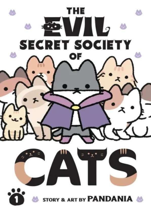 The Evil Secret Society of Cats Vol. 1 av PANDANIA