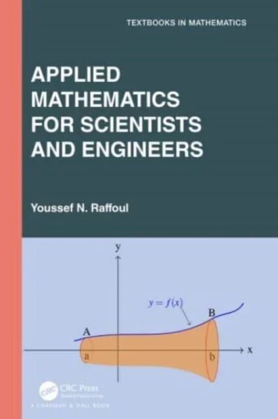 Applied Mathematics for Scientists and Engineers av Youssef Raffoul
