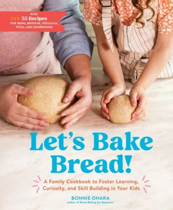 Let's Bake Bread! av Bonnie Ohara