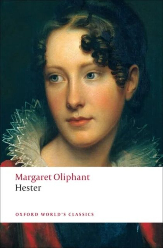 Hester av Margaret Oliphant