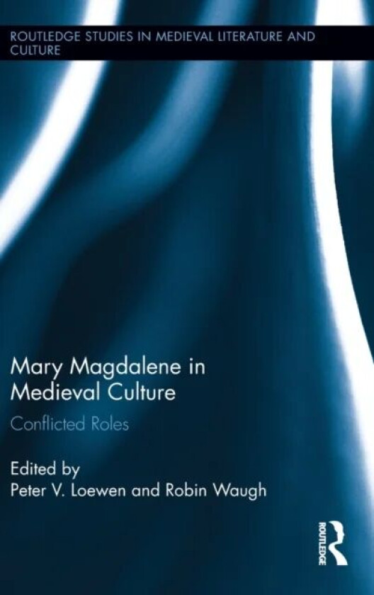 Mary Magdalene in Medieval Culture