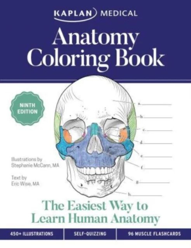 Anatomy Coloring Book with 450+ Realistic Medical Illustrations with Quizzes for Each + 96 Perforate av Stephanie McCann, Eric Wise