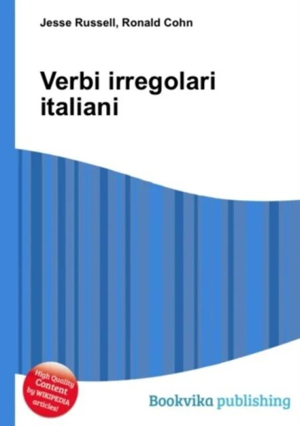 Verbi irregolari italiani av Jesse Russell, Ronald Cohn