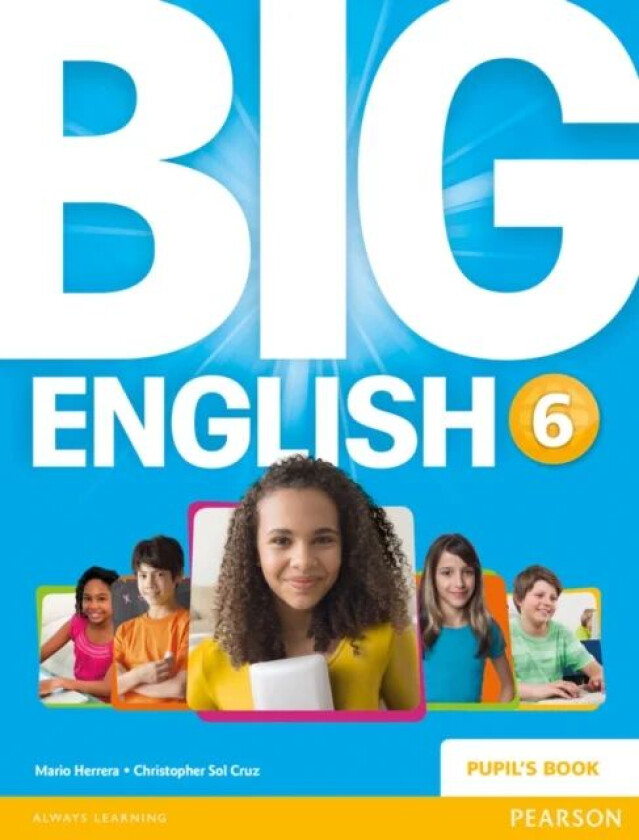 Big English 6 Pupils Book stand alone av Mario Herrera, Christopher Sol Cruz, Christopher Cruz