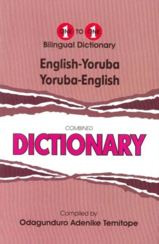 English-Yoruba & Yoruba-English One-to-One Dictionary