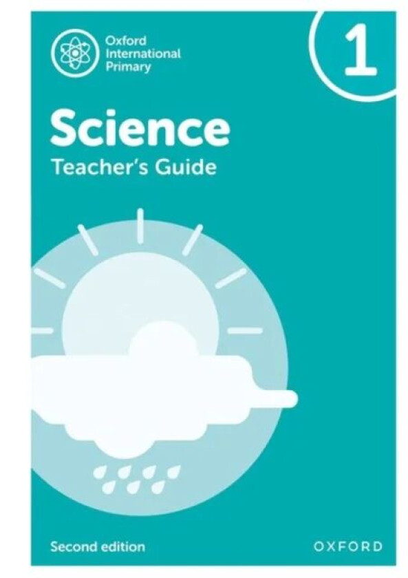 Oxford International Primary Science: Second Edition: Teacher&#039;s Guide 1 av Deborah Roberts, Terry Hudson, Alan Haigh, Shaw