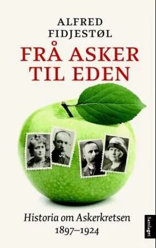 Frå Asker til Eden av Alfred Fidjestøl