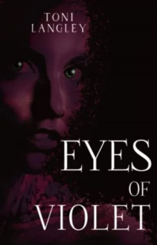 Eyes of Violet av Toni Langley