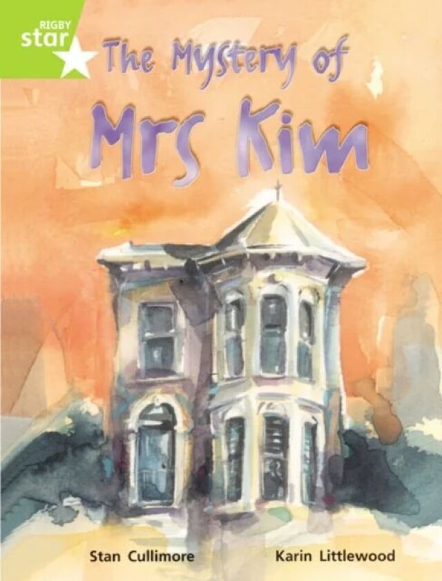Rigby Star Guided Lime Level: The Mystery Of Mrs Kim Single av Stan Cullimore