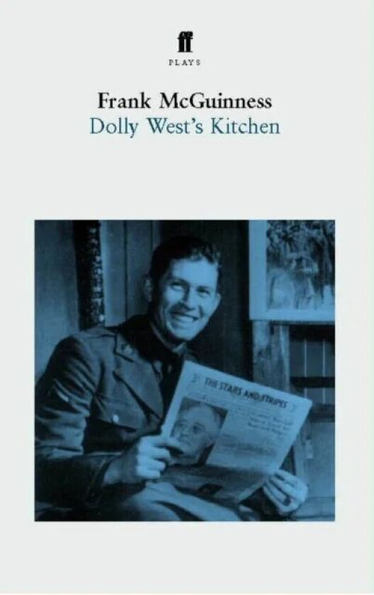 Dolly West&#039;s Kitchen av Frank McGuinness