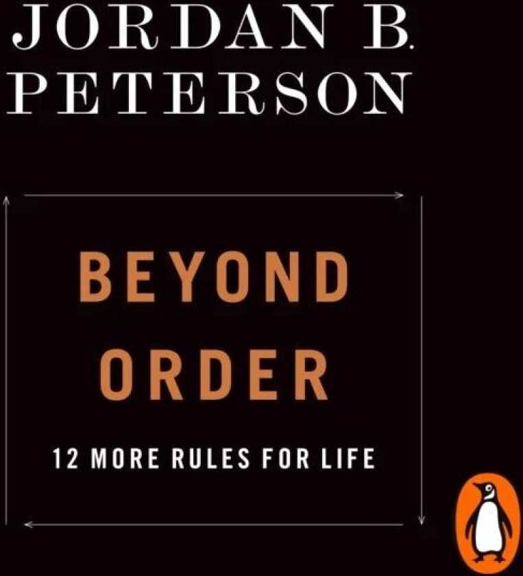 Beyond Order av Jordan B. Peterson