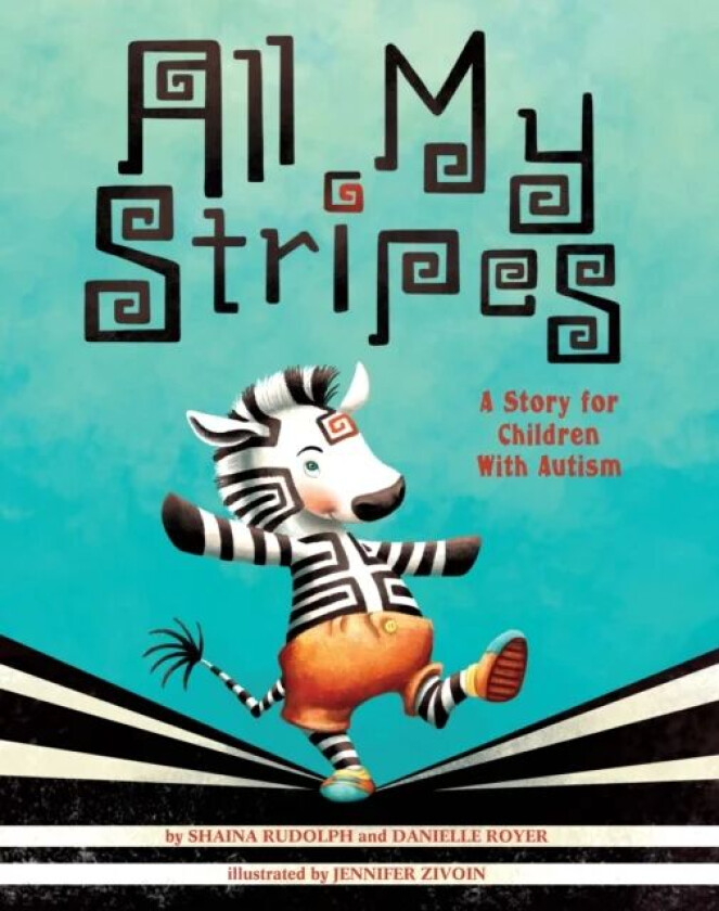All My Stripes av Shaina Rudolph, Danielle Royer