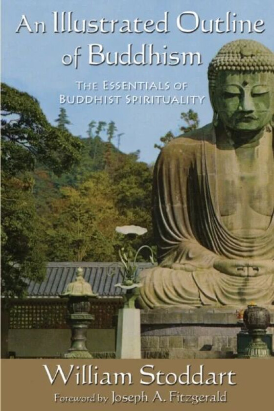 An Illustrated Outline of Buddhism av William Stoddart