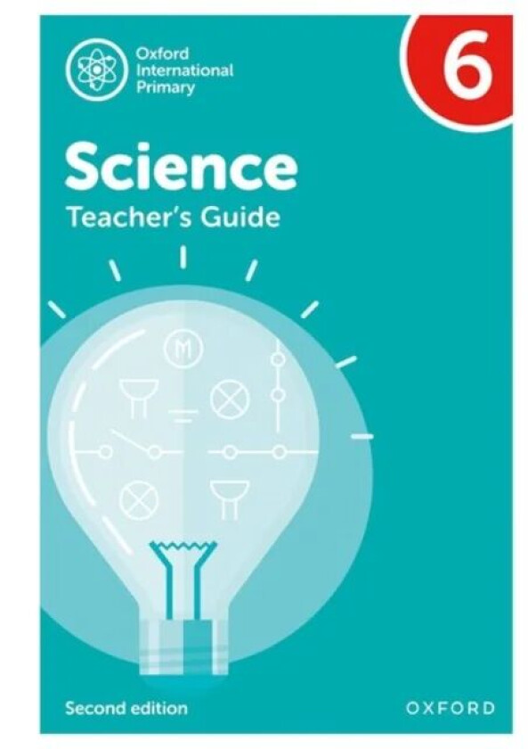 Oxford International Primary Science: Second Edition: Teacher&#039;s Guide 6 av Roberts , Hudson , Haigh , Shaw