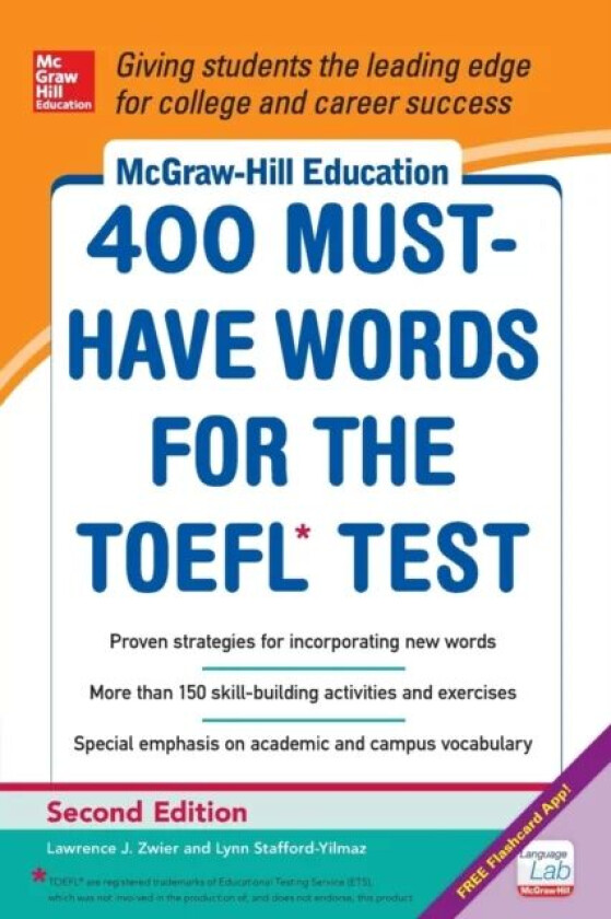 McGraw-Hill Education 400 Must-Have Words for the TOEFL av Lynn Stafford-Yilmaz, Lawrence Zwier