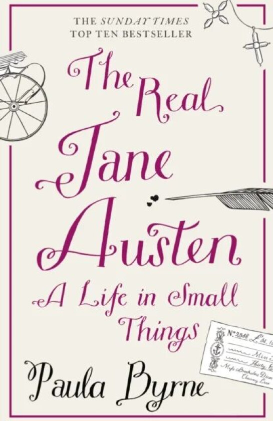 The Real Jane Austen av Paula Byrne