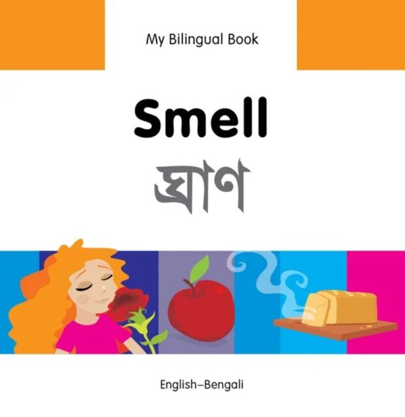 My Bilingual Book -  Smell (English-Bengali) av Milet Publishing Ltd