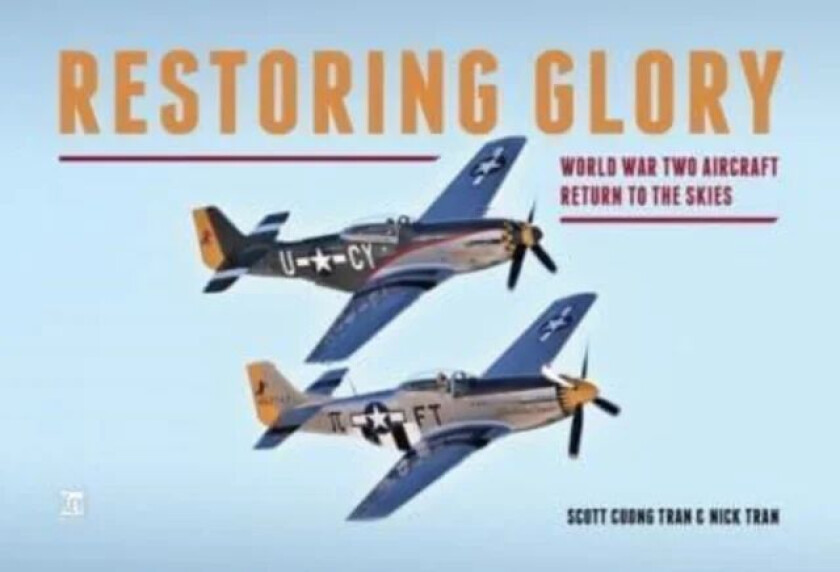 Restoring Glory av Nick Tran