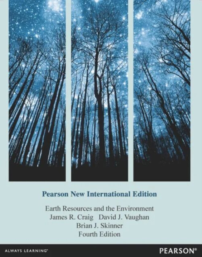 Earth Resources and the Environment av James Craig, David Vaughan, Brian Skinner