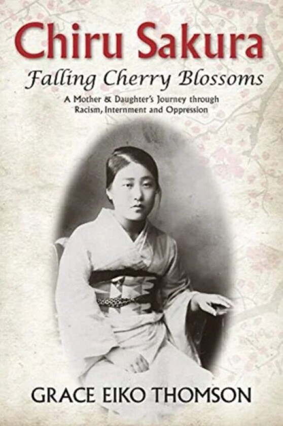 Chiru Sakura -- Falling Cherry Blossoms av Grace Eiko Thomson