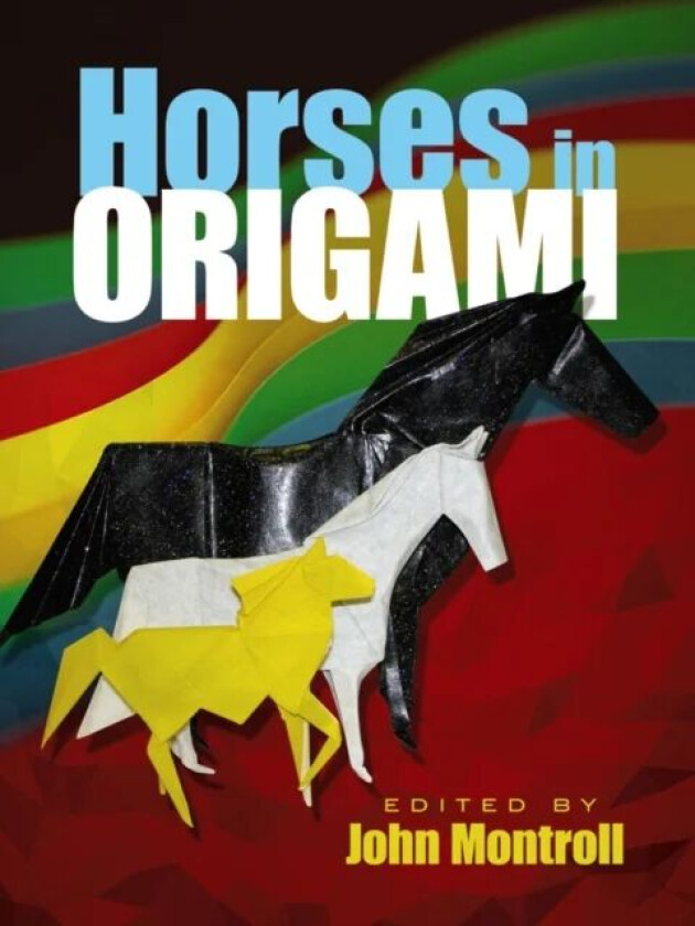 Horses in Origami av John Montroll