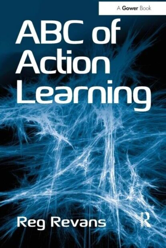 ABC of Action Learning av Reg Revans