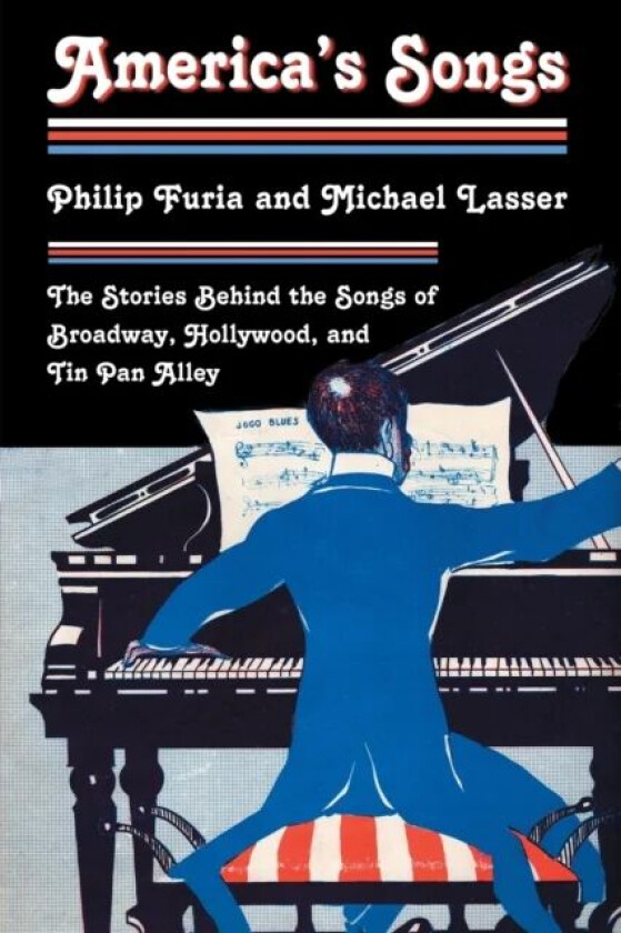 America's Songs av Philip Furia, Michael Lasser