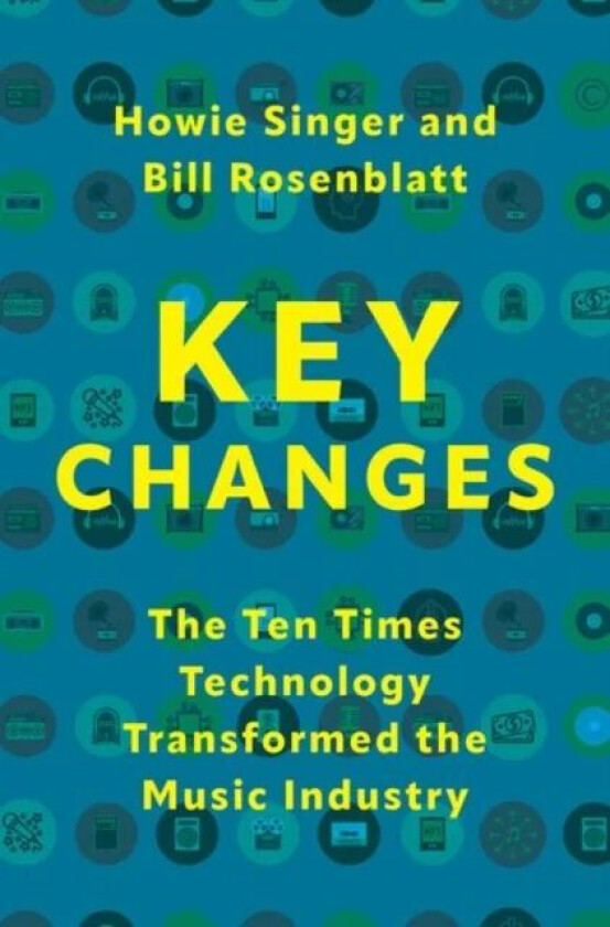 Key Changes av Howie (Adjunct Faculty Adjunct Faculty Music and Performing Arts Professions New York University) Singer, Bill (Adjunct Faculty Adjunct