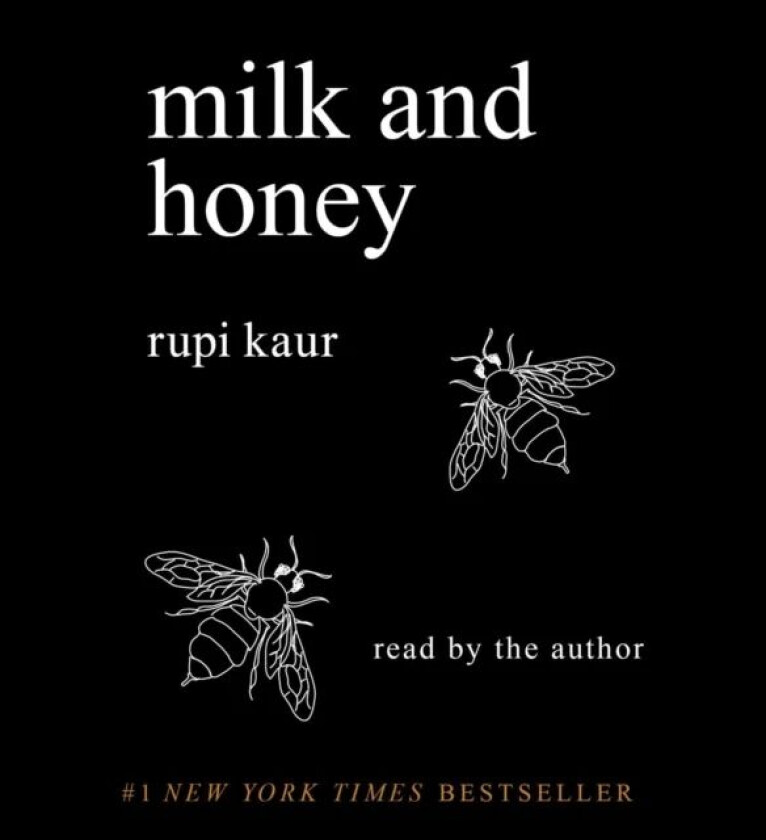 Milk and Honey av Rupi Kaur