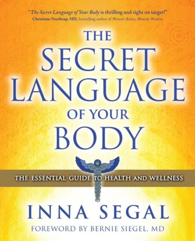 The Secret Language of Your Body av Inna Segal