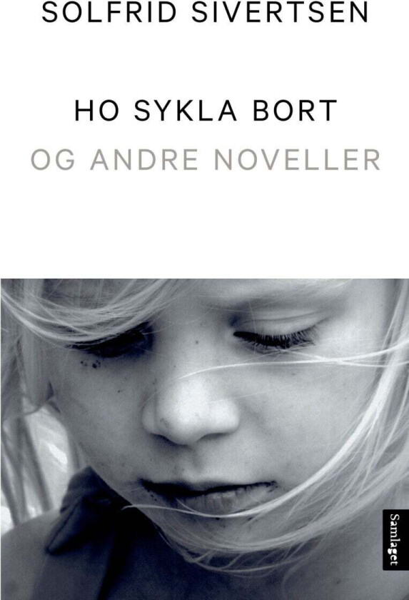 Ho sykla bort av Solfrid Sivertsen