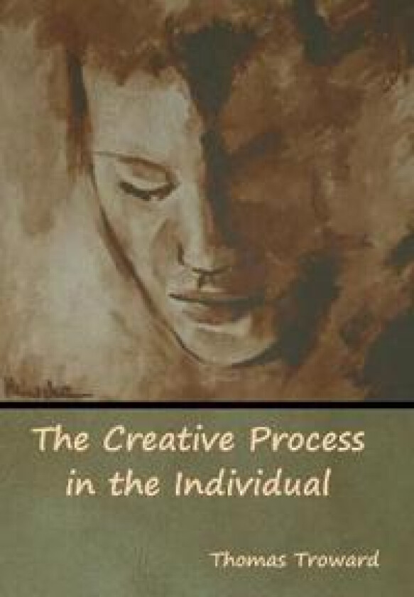 The Creative Process In The Individual