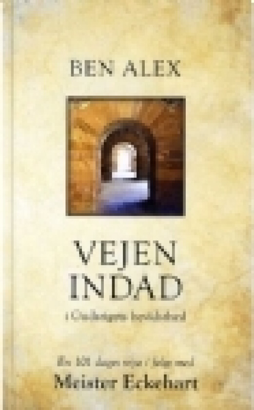 Vejen indad | Ben Alex | Språk: Dansk
