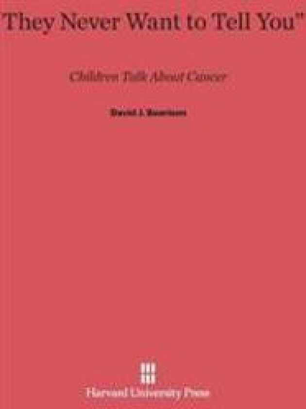 'They Never Want to Tell You'