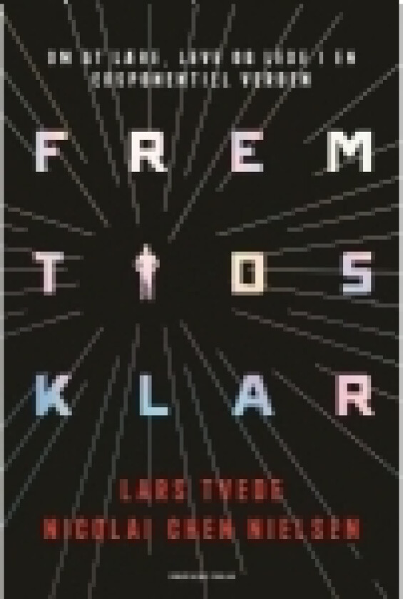 Fremtidsklar | Lars Tvede Nicolai Chen Nielsen | Språk: Dansk