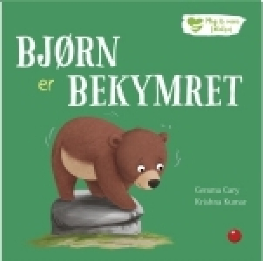 Mig og mine følelser: Bjørn er bekymret | Gemma Cary | Språk: Dansk