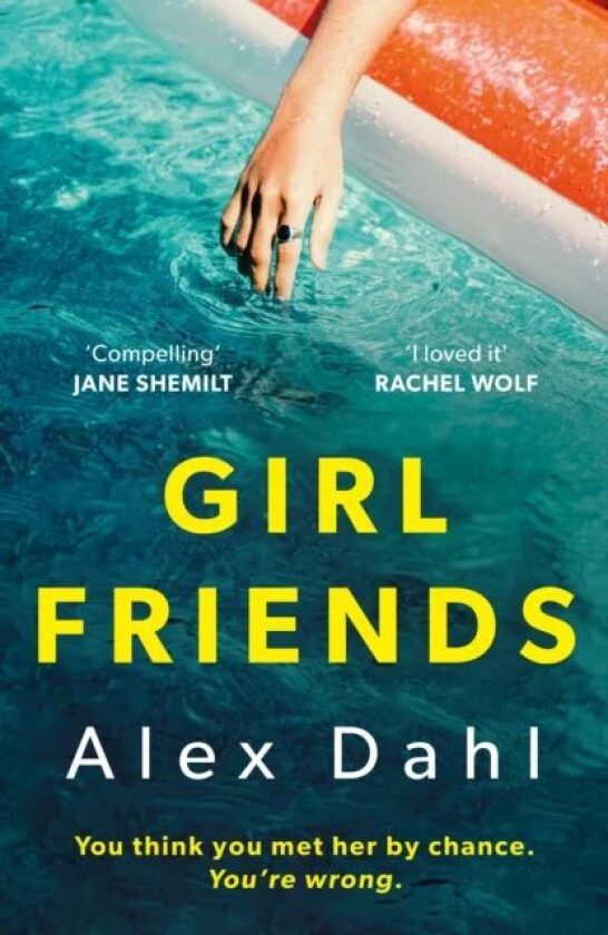 Girl Friends av Alex Dahl