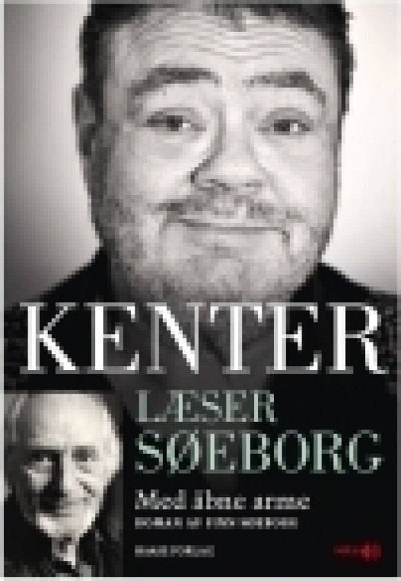 Kenter læser Søeborg: Med åbne arme | Finn Søeborg (CD) | Språk: Dansk