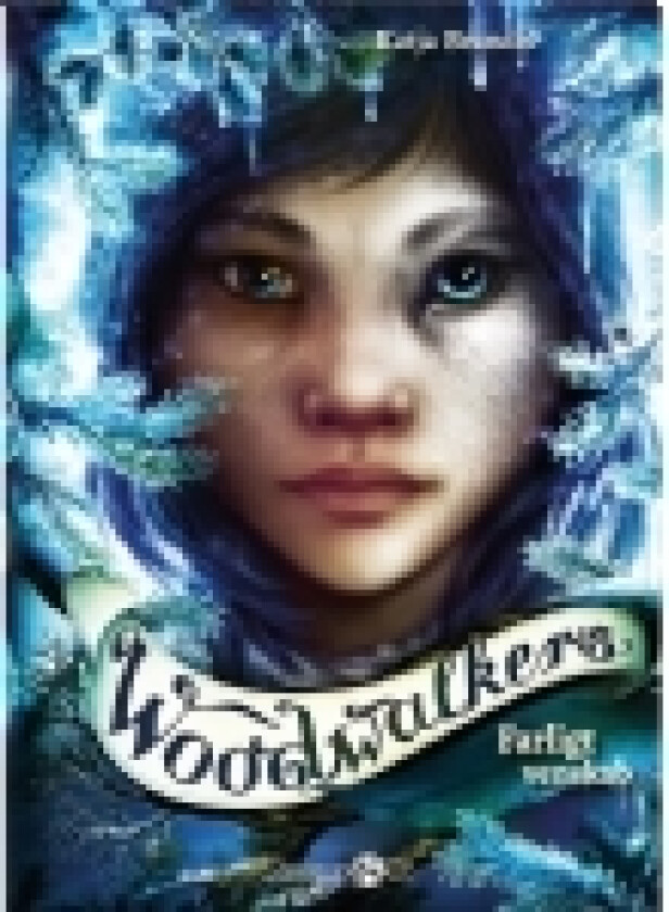 Woodwalkers – farlig vennskap | Katja Brandis | Språk: Dansk